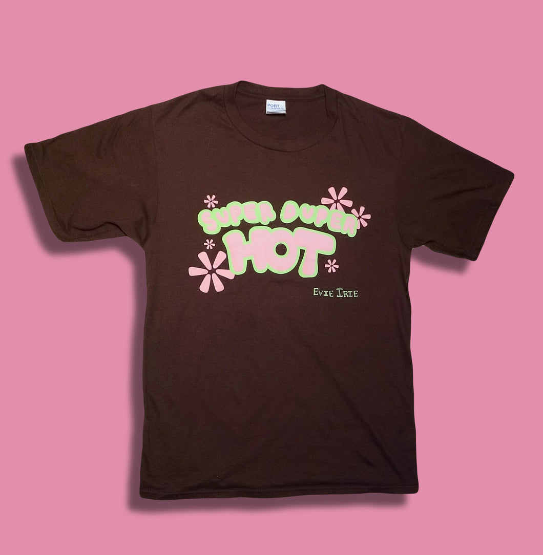 Super Duper Hot Tee